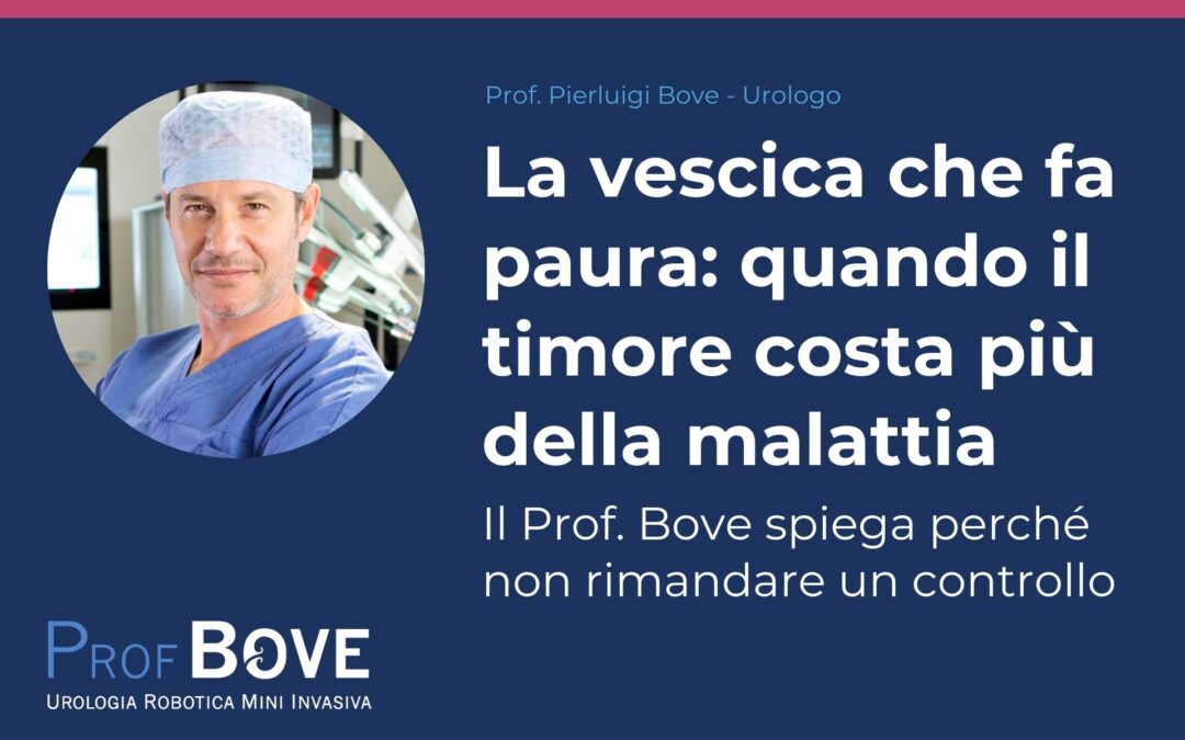 La vescica che fa paura: quando il timore costa più della malattia